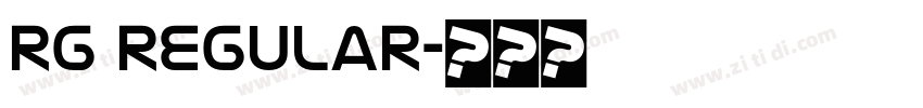 rg regular字体转换 rg regular字体转换